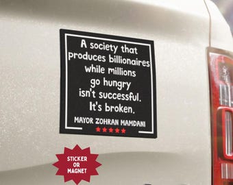 Zohran Mamdani Sticker or Magnet: Indoor/Outdoor Decal