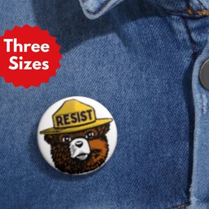 Smokey Bear Resist Pin: National Parks Support Button