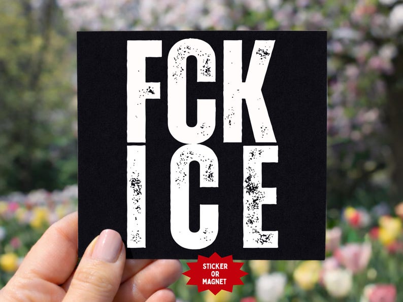 Fuck ICE Sticker/Magnet: Indoor/Outdoor Abolish ICE Decal image 2