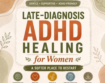 Late Diagnosis ADHD Healing Workbook 2026,Women's Neurodivergent Guided Journal,Executive Function Worksheet,Printable Planner,PDF Organizer