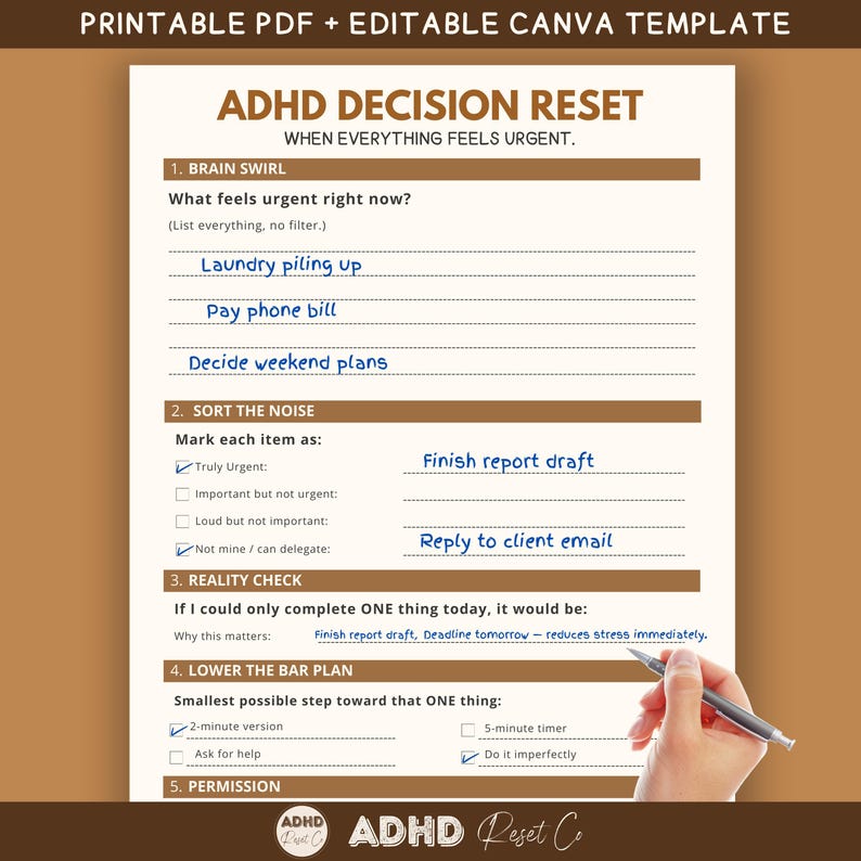 Puede incluir: Plantilla de Canva editable y PDF imprimible titulada "ADHD Decision Reset". El documento presenta secciones para la lluvia de ideas, la priorizaci&oacute;n de tareas y el establecimiento de objetivos realistas. El texto incluye indicaciones como "Laundry piling up" y "Finish report draft".