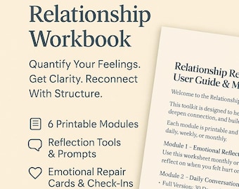 May include: A workbook titled "This Is Your Last Relationship Workbook" with text that reads "Quantify Your Feelings. Get Clarity. Reconnect With Structure." Includes a user guide and modules for reflection and emotional repair.