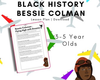 Take Flight with Dreams: Bessie Coleman Black History Lesson Plan for Ages 3-5