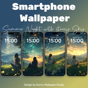 Könnte beinhalten: Vier Handy-Hintergründe mit einem Sternenhimmel, einem Mädchen, das auf einem grasbewachsenen Hügel sitzt, und Glühwürmchen. Die Uhrzeit ist 15:00 Uhr am Dienstag, den 20. Mai. Der Text "Summer Night with starry Sky" befindet sich oben im Bild.