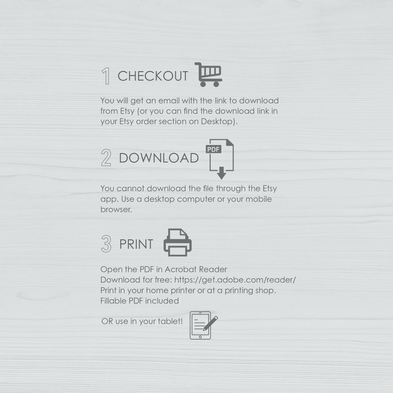 May include: A three-step guide for downloading and printing a digital product from Etsy. The steps are checkout, download, and print. The image includes icons for a shopping cart, a PDF file, and a printer.