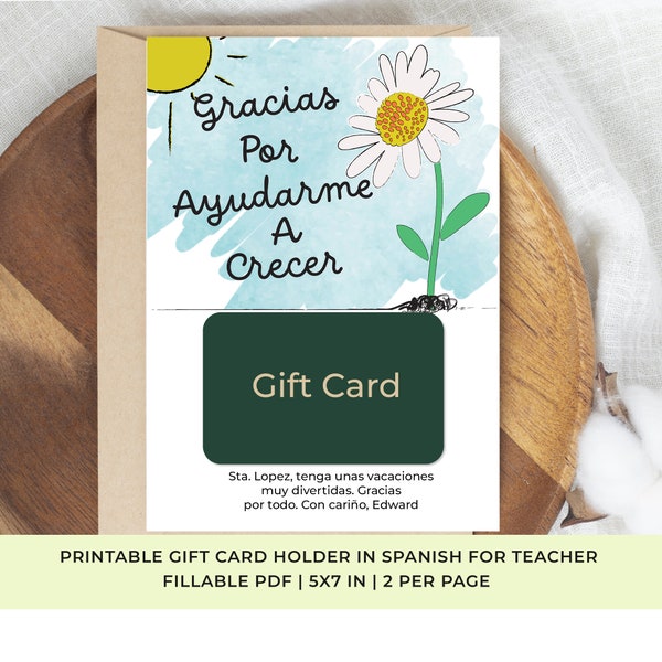 Printable Teacher Appreciation Gift Card Holder in Spanish, Fillable Card in Spanish for Teacher Gift, Thank You for Helping me Grow