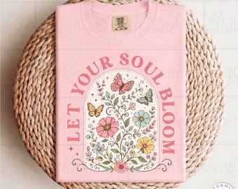 Let Your Soul Bloom PNG (Digital Download)