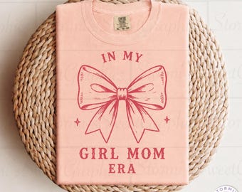 In My Girl Mom Era PNG (Digital Download)