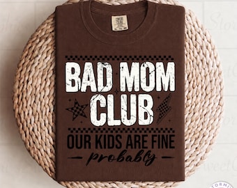 Bad Mom Club PNG (pobieranie cyfrowe)