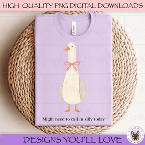 Puede que necesite llamar hoy a Silly Goose PNG (Descarga digital)
