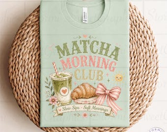Matcha Morning Club PNG (Digital Download)
