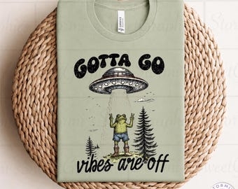 Gotta Go Vibes Are Off Frog PNG (Digital Download)