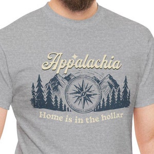 Appalachia Home Unisex Tee - Mountains Nature Lover Gift Shirt, Appalachian Mountain Hiking Top, gift for dad, Appalachian wear