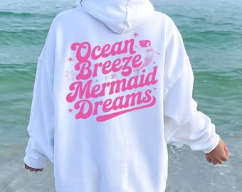 Aesthetic Ocean Beach Sweatshirt, Beach Hoodie, Mermaid Sweatshirt, Mermaid Lover, trendy teen hoodie, mermaidcore, cute beach sweatshirt