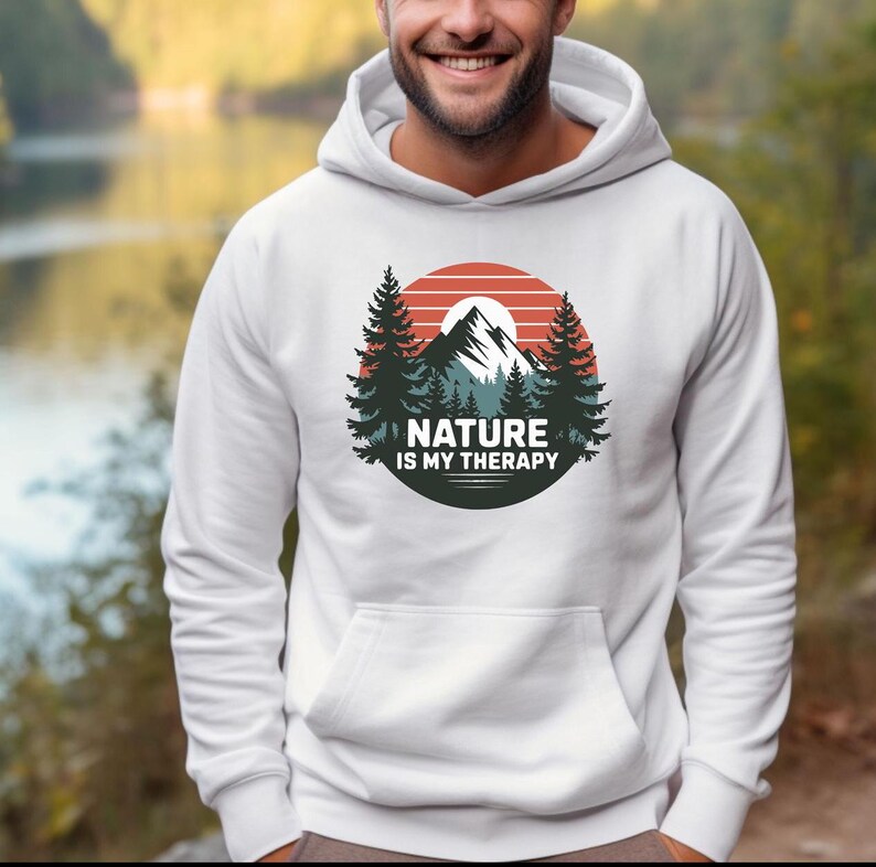 Nature Outdoor Hoodie,Nature is My Therapy, Unisex Sweatshirt for Nature Lovers, Outdoor Enthusiasts,Outdoorsy hoodie, gift for nature lover image 2