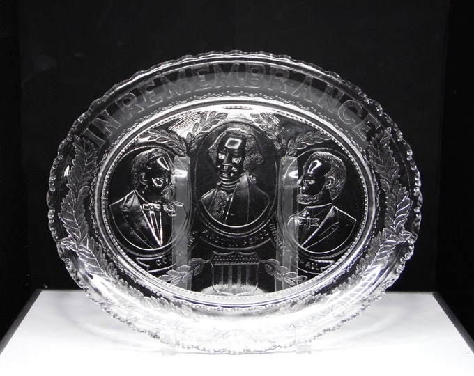Early American Pressed Glass Bread Tray, Unknown Maker; Three Presidents (AKA) aka In Remembrance, 1881