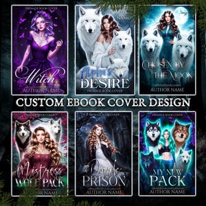 Puede incluir: Una colecci&oacute;n de seis portadas de libros predise&ntilde;adas con mujeres y lobos. Las portadas est&aacute;n dise&ntilde;adas para novelas de romance de fantas&iacute;a. Las portadas presentan una variedad de colores y dise&ntilde;os, incluyendo morado, azul, blanco y negro. El texto en las portadas incluye los t&iacute;tulos "Witch", "Alpha's Desire", "Chosen by the Moon", "Mistress of the Wolf Pack", "Dark Prison", y "My New Pack".