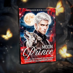 Premade Book Cover - Werewolf Romance, Paranormal Fantasy Romantasy, Full Moon Wolf Art, Alpha Shifter Design, Supernatural Digital Artwork