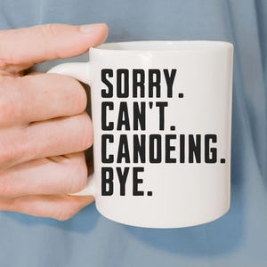 Dad joke mug, Funny canoeing mug gift, boating hobby coffee mug, canoe lover mug gift for him, kayak lover mug gift, sailing mug, Mug 11oz