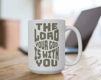 Tazza della fede con Sofonia 3:17 - "Il Signore tuo Dio è con te" - Regalo di incoraggiamento cristiano - Tazza da caffè con Scritture - Sorsi fedeli