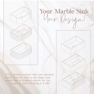 May include: A graphic display featuring six line-art illustrations of rectangular marble sinks with varying exterior textures, including smooth and fluted designs. The text reads: Your Marble Sink Your Design! Every detail is crafted with your personal touch! From the veins to the shape, your marble sink is designed entirely for you. Imagine it, and we'll bring it to life!