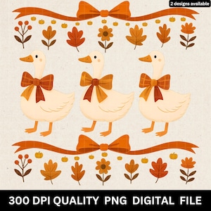 May include: Digital illustration featuring three white geese with orange bows, surrounded by fall-themed decorative elements like leaves, pumpkins, and flowers. The image includes the text "2 designs available" and "300 DPI QUALITY PNG DIGITAL FILE".