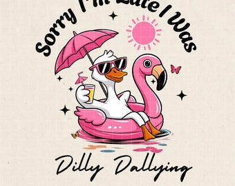 Funny Goose Summer PNG: Dilly Dallying Design (Digital Download)