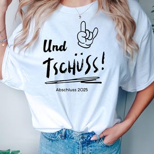 Schulabschluss, Abitur, Geschenk, Abschluss T-Shirt, T-Shirt Abschlussfahrt, Oversize Shirt