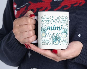 Floral Mimi Gift Ceramic Mug, (11oz, 15oz) Cottagecore Grandma Coffee Cup, Mothers Day Mimi Mug, Watch Them Blossom