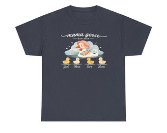 Personalized Mama Goose Shirt with Kids Names, EST Year Mom Gift, Family Goose T-Shirt, Unisex Heavy Cotton Tee, Cute Mama Tee