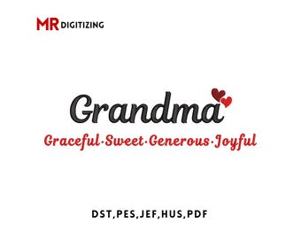 Grandma Sweet Embroidery design, Grandma Machine Embroidery file dst pes jef
