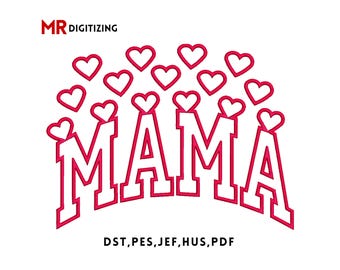 Mama Applique Embroidery design with hearts, Mothers day embroidery design