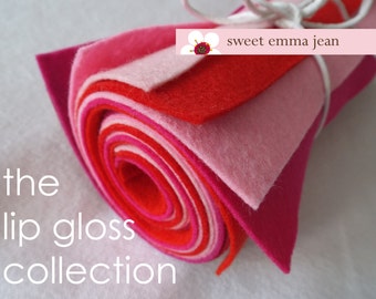 The Lip Gloss Collection - Eight 9x12 Sheets of Wool Blend Felt