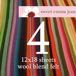 12x18 Wool Felt Sheets - Choose any FOUR merino wool blend felt sheets