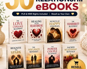 50 Love & Relationship eBooks Bundle with PLR MRR Rights | Dating, Marriage, Healing And Self-Love | Instant Download