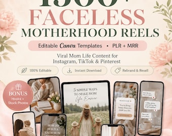 1500+ Faceless Motherhood Reels: Canva Templates, PLR + MRR (Digital Download)