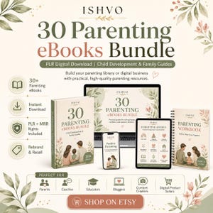 May include: A digital bundle of 30 parenting eBooks, including a workbook and guides, displayed on a laptop, tablet, and smartphone screen. The materials feature illustrations of families and text titled 30 Parenting eBooks Bundle.