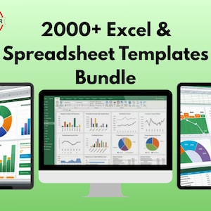 May include: Image of three computer screens displaying Excel spreadsheet templates. The screens show various charts and graphs, including pie charts and bar graphs. The text at the top reads "2000+ Excel & Spreadsheet Templates Bundle."
