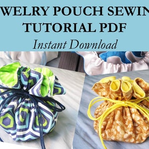 May include: Image of a jewelry pouch sewing tutorial PDF. The image shows two handmade drawstring pouches. One is blue and green geometric print, the other is brown floral print. The text reads: "JEWELRY POUCH SEWING TUTORIAL PDF Instant Download."