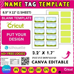 May include: A name tag template with the text "NAME TAG TEMPLATE" in pink and yellow. The template includes a sheet of 8.5" x 11" blank name tags, with a design area of 3.2" x 1.7". The design is Canva editable and includes 60+ free logos.