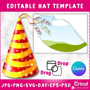 May include: Editable party hat template with a red, yellow, and white striped design and white stars. The template is shown with a sample design of a blue sky with a white cloud and green grass. The text "Drop" and "Drag" are shown with a hand icon. The text "Canva" and "Cricut silhouette" are also shown.