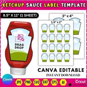 May include: A red ketchup bottle template with a white label and the words "DRAG DROP". Includes a sheet of 1.5" x 2" and 3" x 4" ketchup bottle labels. The text "CANVA EDITABLE" and "INSTANT DOWNLOAD" are also visible.