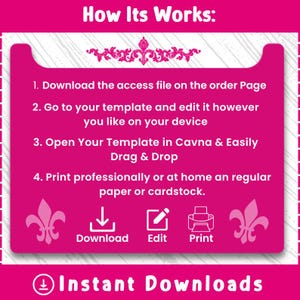 May include: A bright pink graphic with the text "How Its Works:" and numbered steps for downloading, editing, and printing templates. Includes icons for download, edit, and print, and the words "Instant Downloads".