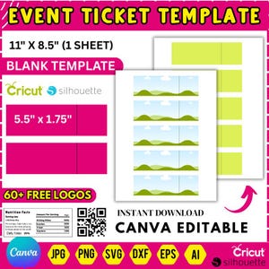 Puede incluir: Plantilla de entradas para eventos con el texto "EVENT TICKET TEMPLATE" en rosa y amarillo. La plantilla mide 27,9 cm x 21,6 cm e incluye una plantilla en blanco, un logotipo de Cricut y Silhouette y el texto "CANVA EDITABLE".