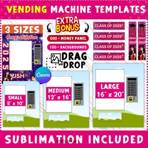 Vending Machine Template Bundle, Vending Machine Template, Graduation 2025, DIY Vending Machine 8x10 12x16 16x20, Editable Canva drag & drop