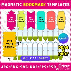 Puede incluir: Una hoja de plantillas de marcapáginas magnéticos en varias formas y colores, incluyendo rosa, amarillo y turquesa. El texto "PUT YOUR DESIGN" se muestra en cada marcapáginas. La hoja mide 21,6 cm x 27,9 cm e incluye formatos de archivo como JPG y SVG.