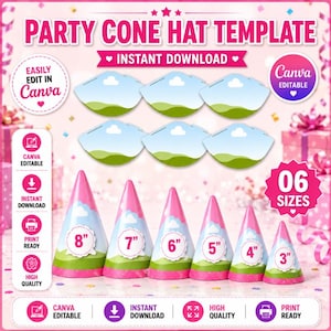 May include: A digital party cone hat template featuring six sizes from 3 to 8 inches. The design includes a blue sky with white clouds and green hills. Text includes PARTY CONE HAT TEMPLATE, INSTANT DOWNLOAD, CANVA EDITABLE, and 06 SIZES. The layout displays flat templates and assembled cone hats in various heights.