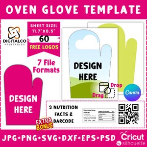 May include: A pink oven mitt template with the text "DESIGN HERE" in white. The template is 11.7 inches by 8.5 inches and includes 60 free logos, 7 file formats, and 2 nutrition facts and barcode templates. The image also includes a QR code and the text "Drag and Drop" with a graphic of a hand dragging a computer screen.