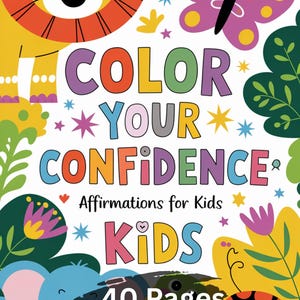 Afirmación Páginas para colorear para niños - Páginas para colorear con referencias coloreadas, Libro para colorear digital