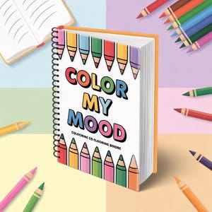 Color My Mood: Kids Emotions Coloring Book | Social Emotional Learning | Mindfulness Activity Pages | Printable Feelings Coloring Book